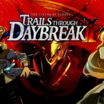 Tanggal Perilisan The Legend of Heroes Trails through Daybreak II Diumumkan